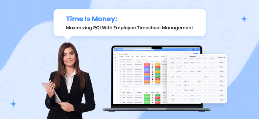 maximizing ROI with employee timesheet management